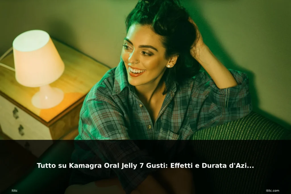 Tutto su Kamagra Oral Jelly 7 Gusti: Effetti e Durata d'Azione 1 featured kamagra donna europea beauty c