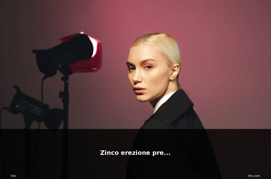Zinco erezione prezzo 5 featured prezzo donna capelli biondi be